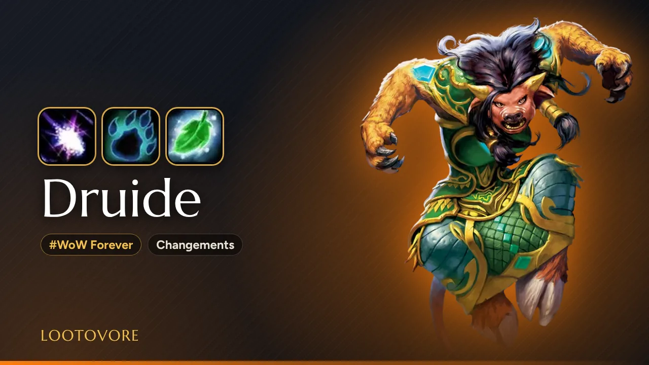 LOOTOVORE Guides WoW – Illustration du Druide dans WoW Forever