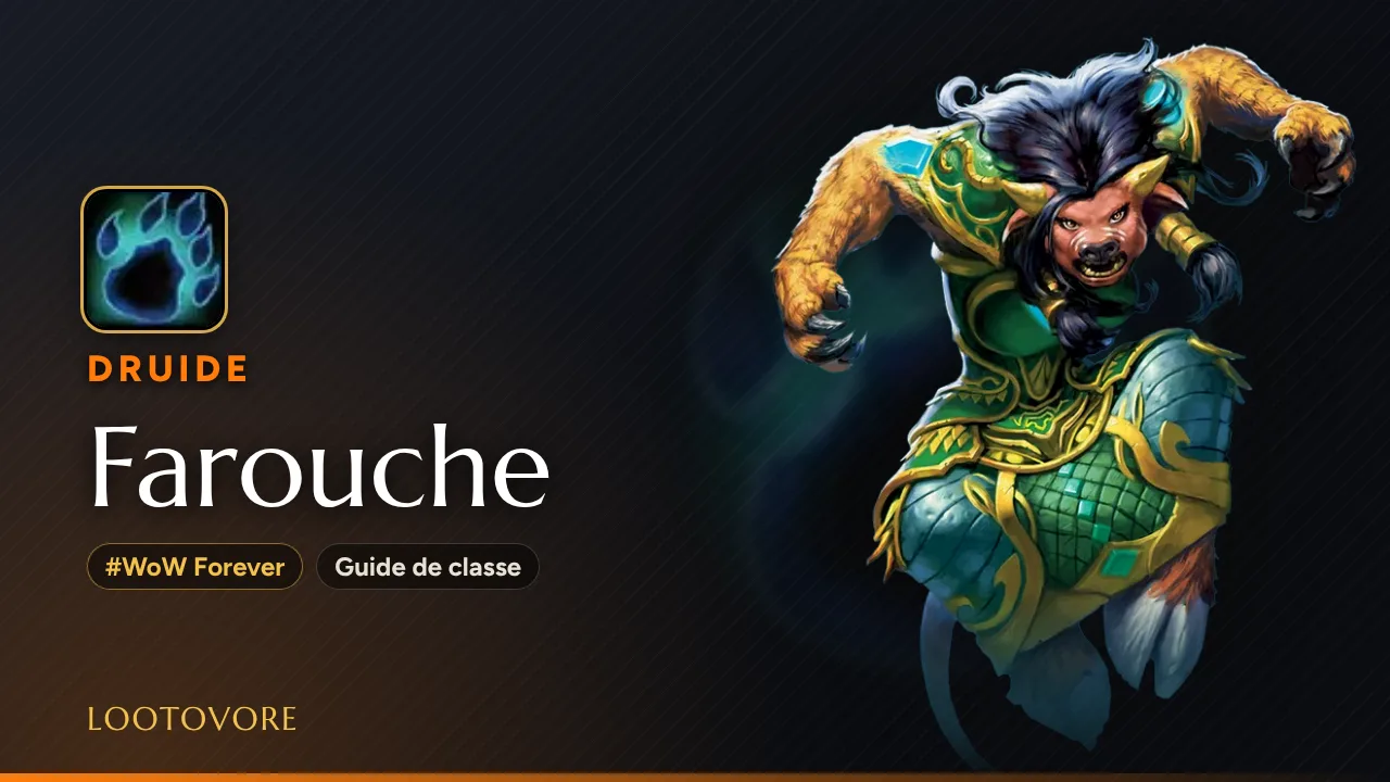 LOOTOVORE Guides WoW – Illustration du guide Druide Farouche WoW Forever