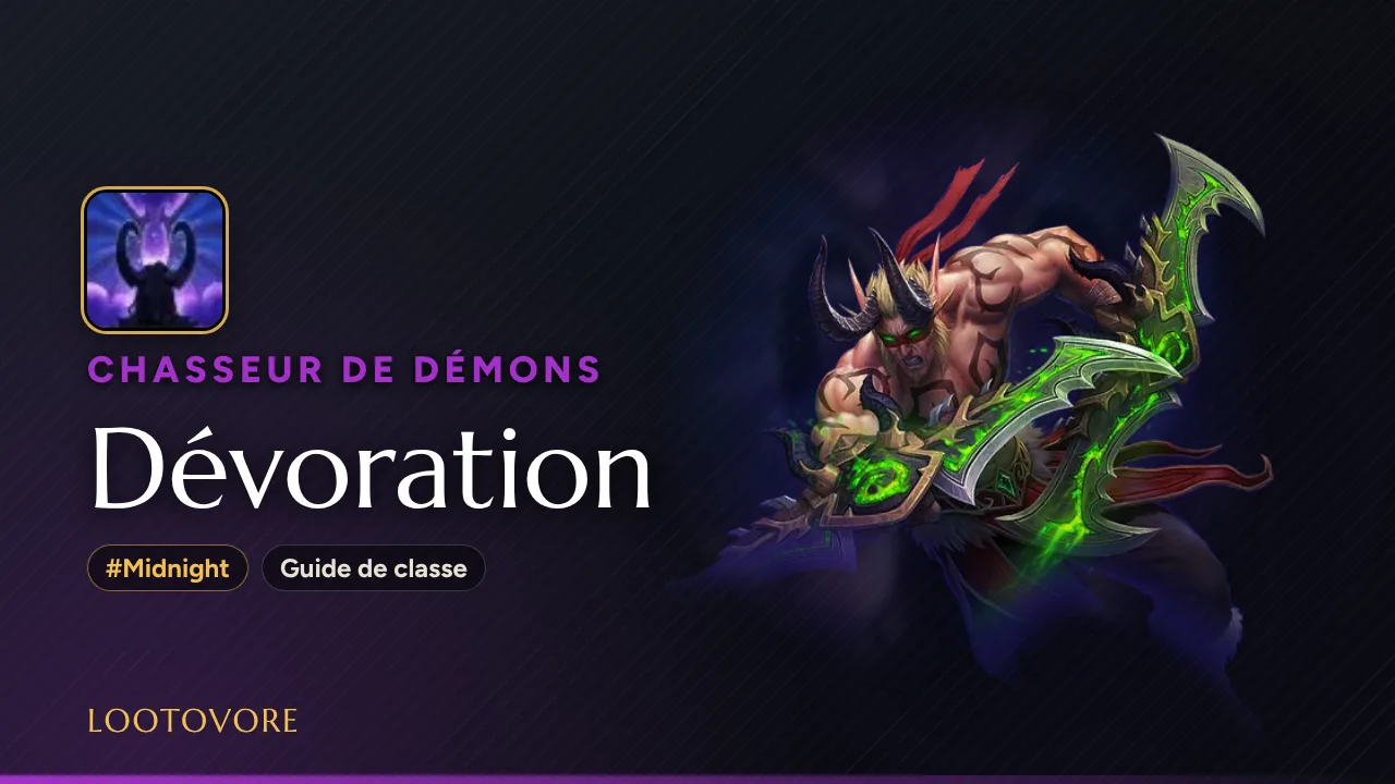 LOOTOVORE Guides WoW – Illustration du guide Chasseur de démons Dévoration Midnight