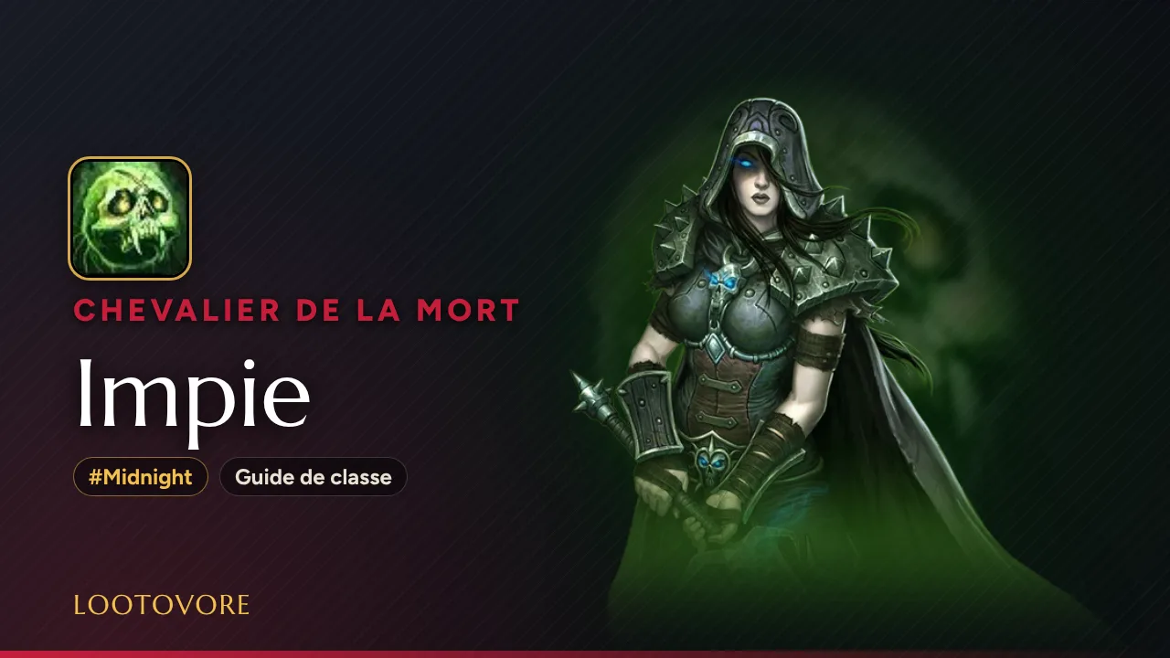 LOOTOVORE Guides WoW – Illustration du guide Chevalier de la mort Impie Midnight