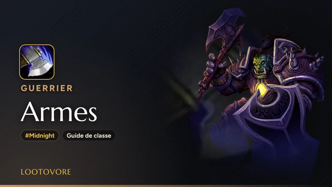 LOOTOVORE Guides WoW – Illustration du guide Guerrier Armes Midnight