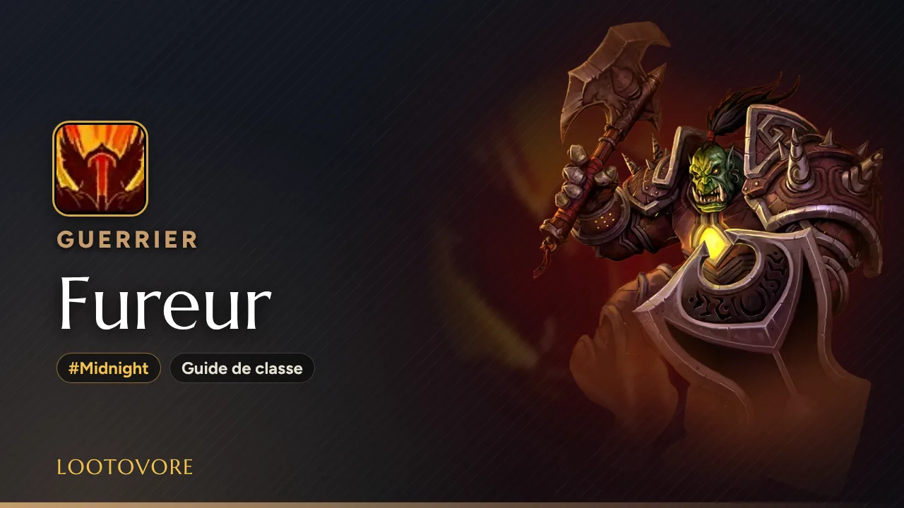 LOOTOVORE Guides WoW – Illustration du guide Guerrier Fureur Midnight
